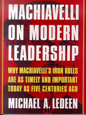 cover image of Machiavelli on Modern Leadership